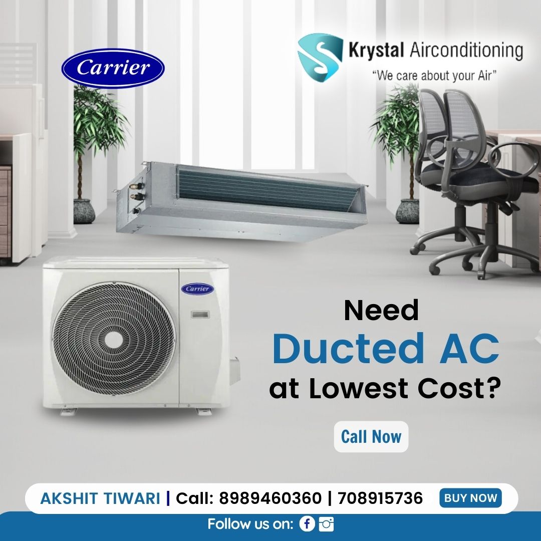 Best Carrier Ducted AC Dealer in Indore